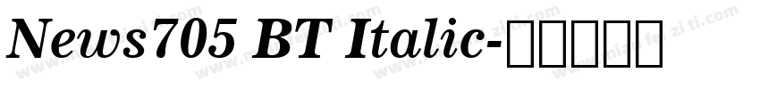 News705 BT Italic字体转换